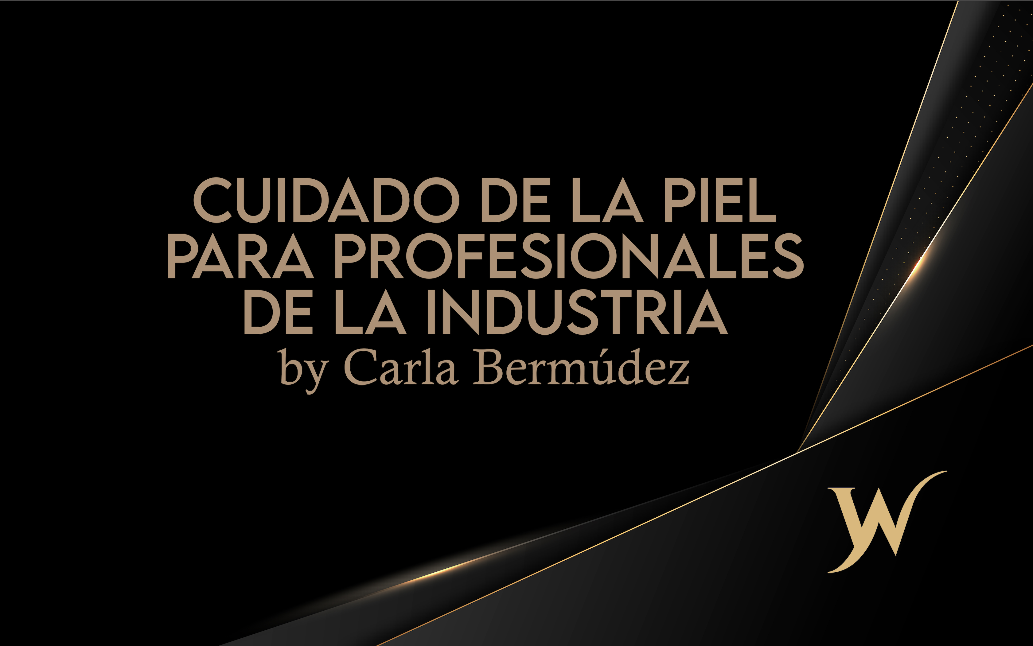 WEBINAR IWEA: Cuidado de la piel para profesionales de la industria